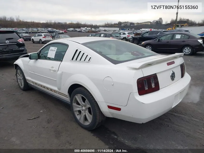 2006 Ford Mustang V6 VIN: 1ZVFT80N765155360 Lot: 40856695