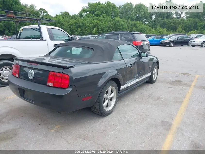 2007 Ford Mustang V6 Deluxe/V6 Premium VIN: 1ZVHT84N275356216 Lot: 39523076