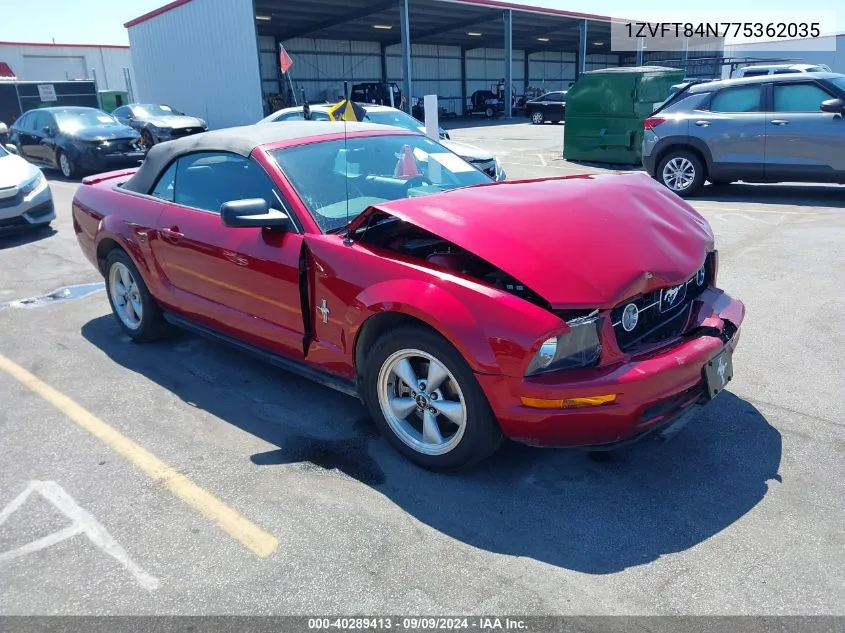 2007 Ford Mustang V6 Deluxe/V6 Premium VIN: 1ZVFT84N775362035 Lot: 40289413