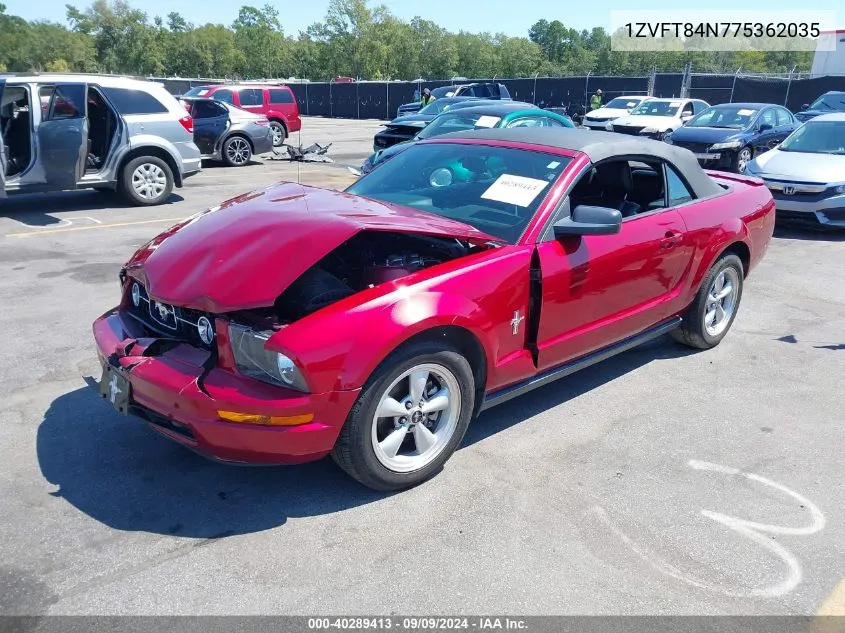 2007 Ford Mustang V6 Deluxe/V6 Premium VIN: 1ZVFT84N775362035 Lot: 40289413