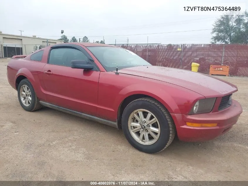 2007 Ford Mustang V6 Deluxe/V6 Premium VIN: 1ZVFT80N475364489 Lot: 40802076