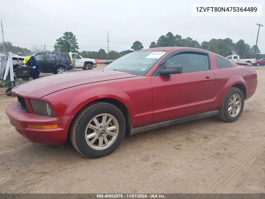 2007 Ford Mustang V6 Deluxe/V6 Premium VIN: 1ZVFT80N475364489 Lot: 40802076