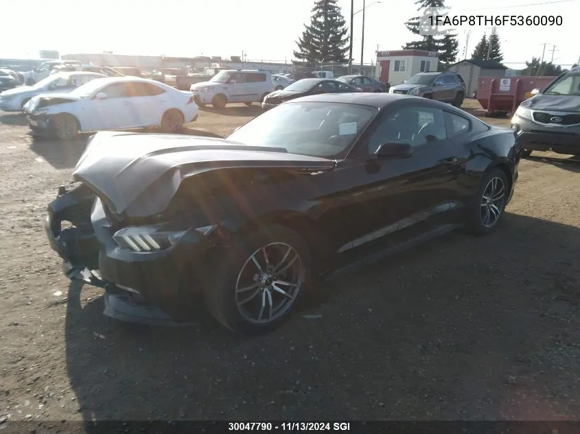 2015 Ford Mustang VIN: 1FA6P8TH6F5360090 Lot: 30047790