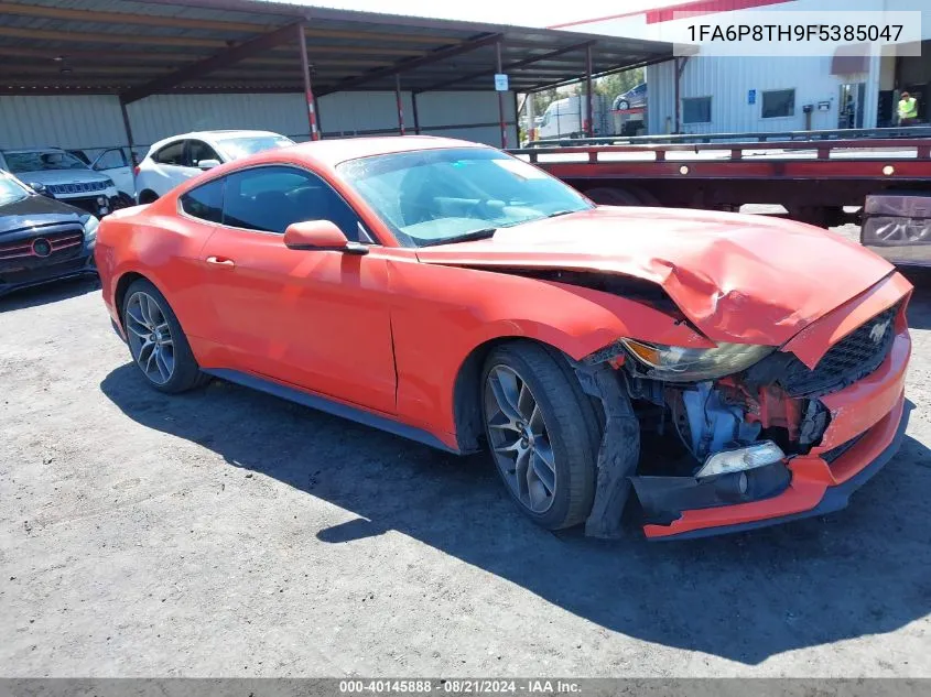 2015 Ford Mustang Ecoboost VIN: 1FA6P8TH9F5385047 Lot: 40145888