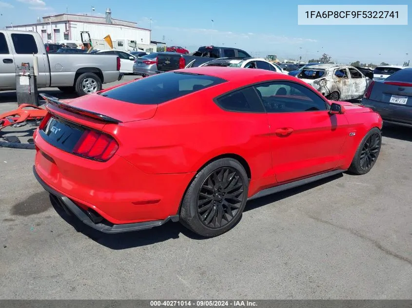 2015 Ford Mustang Gt VIN: 1FA6P8CF9F5322741 Lot: 40271014