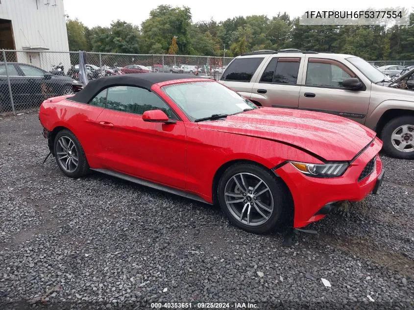 2015 Ford Mustang Ecoboost Premium VIN: 1FATP8UH6F5377554 Lot: 40353651