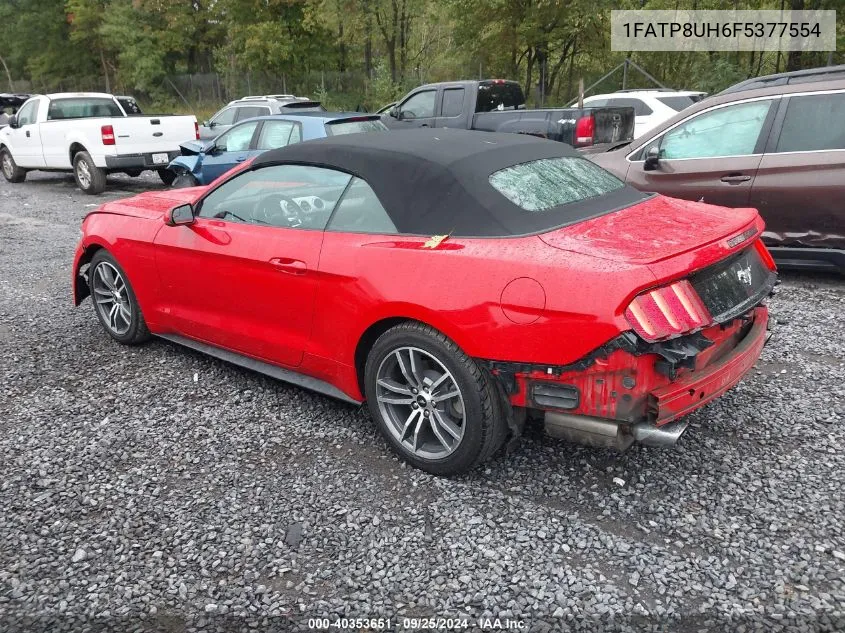 2015 Ford Mustang Ecoboost Premium VIN: 1FATP8UH6F5377554 Lot: 40353651