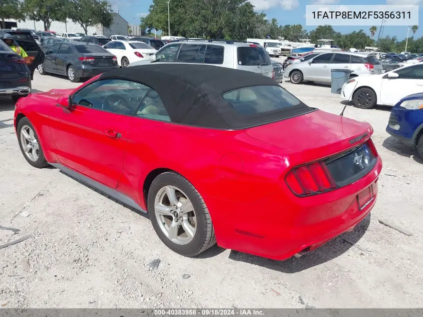 2015 Ford Mustang V6 VIN: 1FATP8EM2F5356311 Lot: 40383958