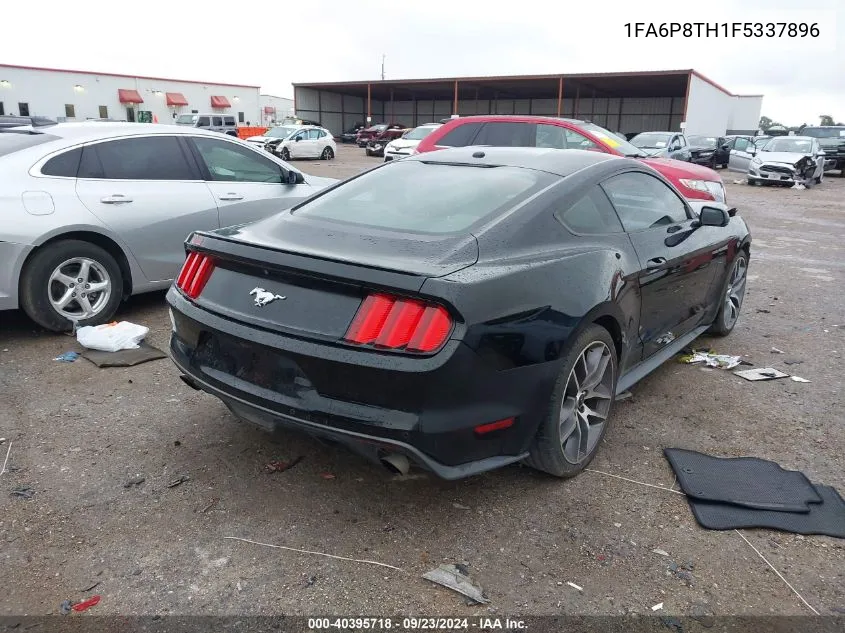 2015 Ford Mustang Ecoboost VIN: 1FA6P8TH1F5337896 Lot: 40395718