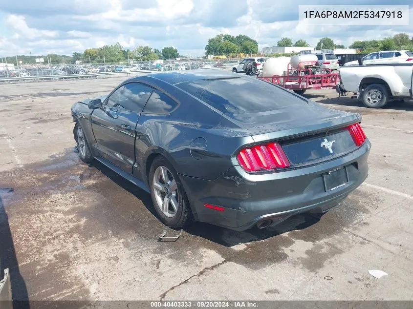 2015 Ford Mustang V6 VIN: 1FA6P8AM2F5347918 Lot: 40403333