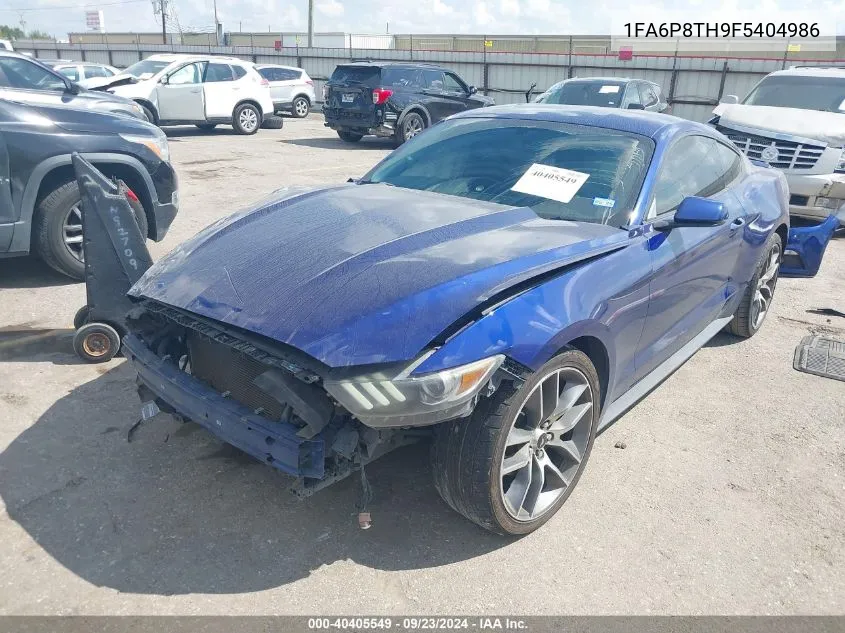 2015 Ford Mustang VIN: 1FA6P8TH9F5404986 Lot: 40405549