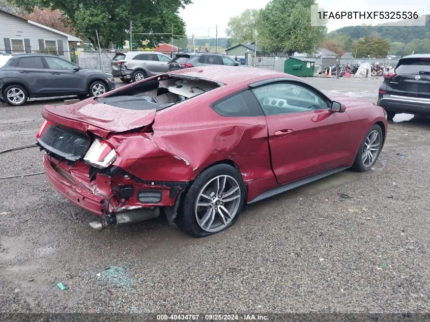 2015 Ford Mustang Ecoboost VIN: 1FA6P8THXF5325536 Lot: 40434767