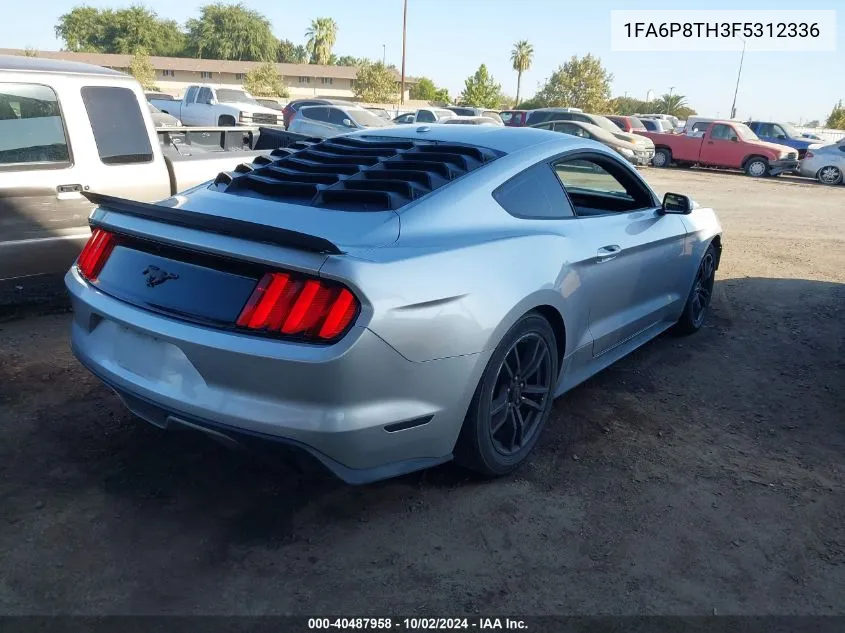 2015 Ford Mustang Ecoboost VIN: 1FA6P8TH3F5312336 Lot: 40487958