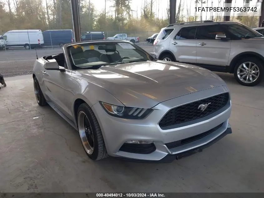 2015 Ford Mustang V6 VIN: 1FATP8EM9F5363742 Lot: 40494012