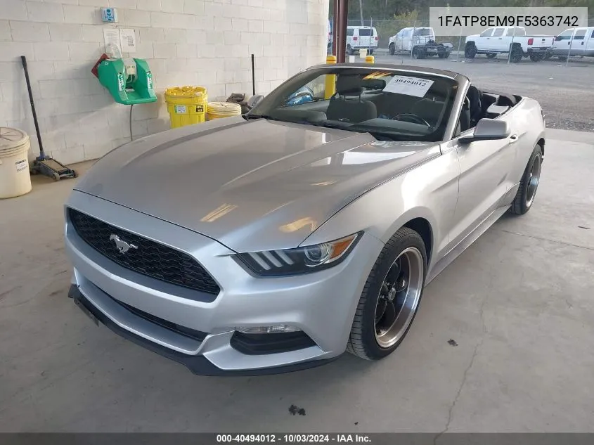 2015 Ford Mustang V6 VIN: 1FATP8EM9F5363742 Lot: 40494012