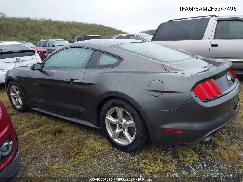 2015 Ford Mustang VIN: 1FA6P8AM2F5347496 Lot: 40534376