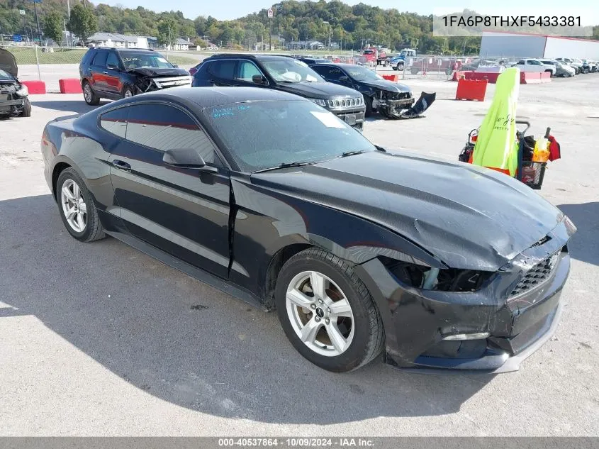 2015 Ford Mustang VIN: 1FA6P8THXF5433381 Lot: 40537864