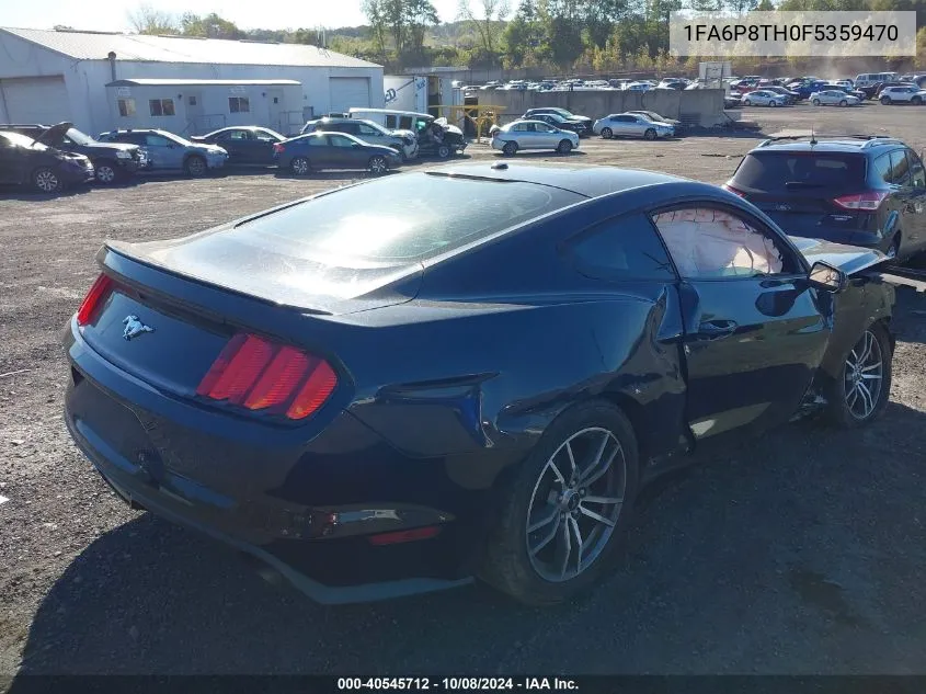 2015 Ford Mustang VIN: 1FA6P8TH0F5359470 Lot: 40545712