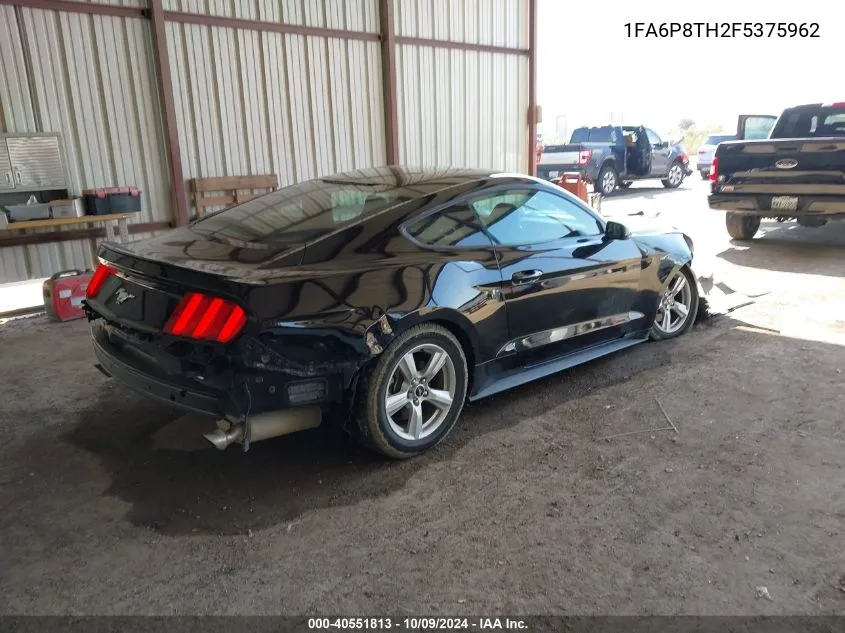 2015 Ford Mustang VIN: 1FA6P8TH2F5375962 Lot: 40551813