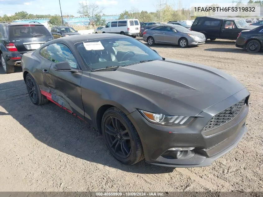 2015 Ford Mustang Ecoboost VIN: 1FA6P8TH6F5319832 Lot: 40559909