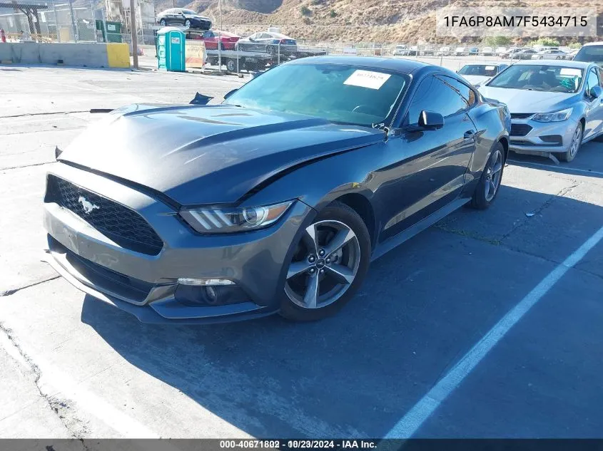 2015 Ford Mustang V6 VIN: 1FA6P8AM7F5434715 Lot: 40671802