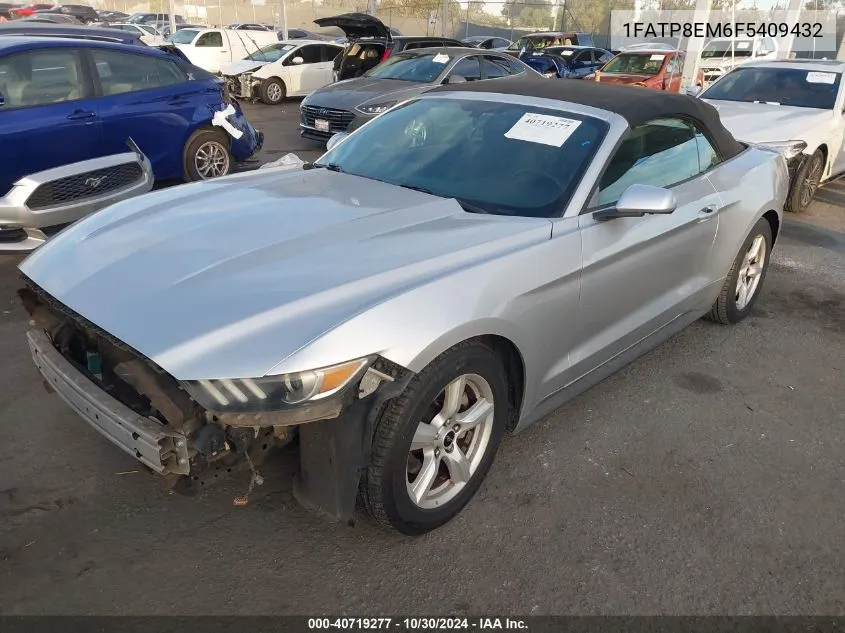 2015 Ford Mustang V6 VIN: 1FATP8EM6F5409432 Lot: 40719277