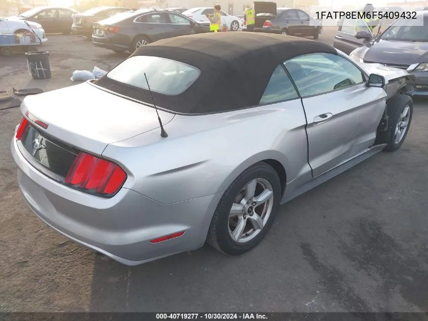 2015 Ford Mustang V6 VIN: 1FATP8EM6F5409432 Lot: 40719277