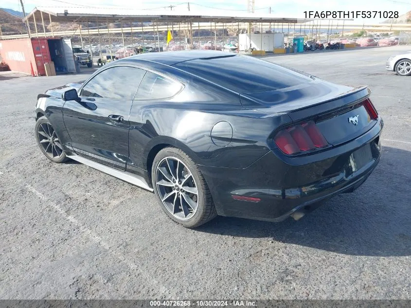 2015 Ford Mustang Ecoboost VIN: 1FA6P8TH1F5371028 Lot: 40726268