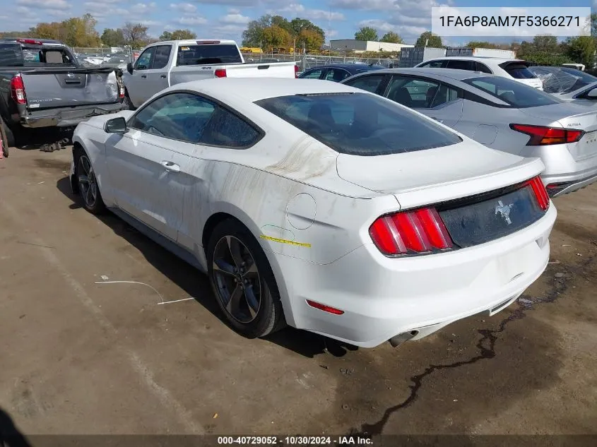 2015 Ford Mustang V6 VIN: 1FA6P8AM7F5366271 Lot: 40729052