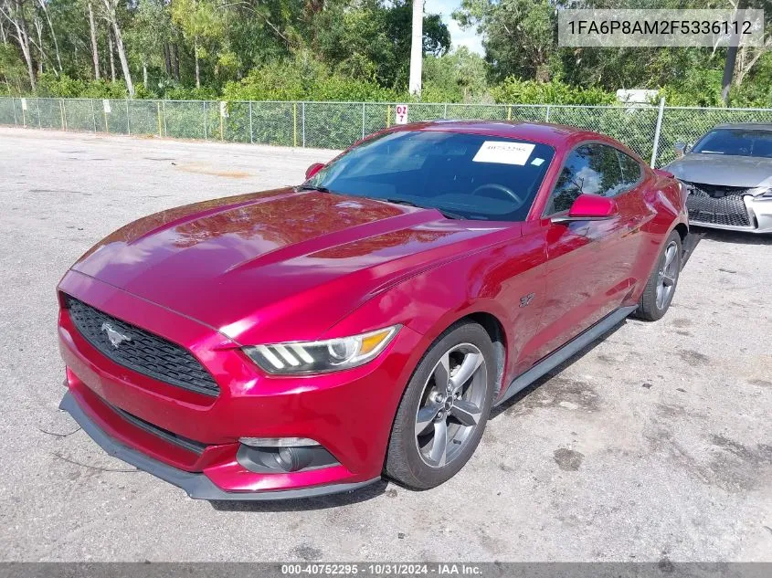 2015 Ford Mustang V6 VIN: 1FA6P8AM2F5336112 Lot: 40752295