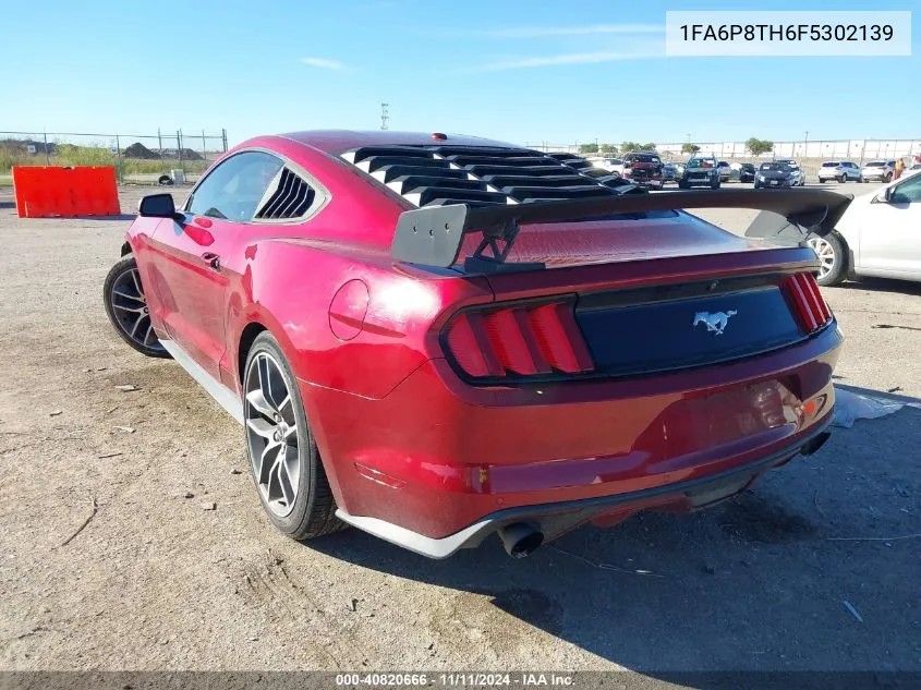 2015 Ford Mustang Ecoboost VIN: 1FA6P8TH6F5302139 Lot: 40820666