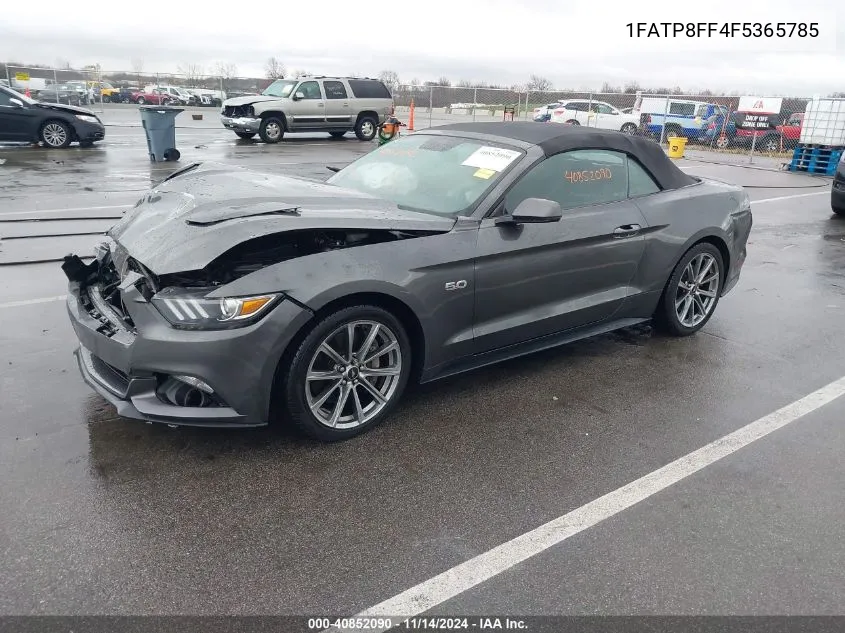 2015 Ford Mustang Gt Premium VIN: 1FATP8FF4F5365785 Lot: 40852090