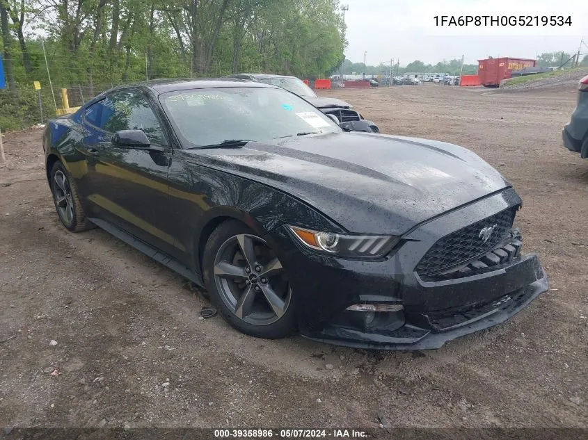 1FA6P8TH0G5219534 2016 Ford Mustang Ecoboost