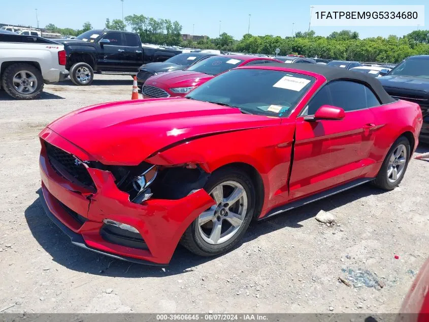 2016 Ford Mustang V6 VIN: 1FATP8EM9G5334680 Lot: 39606645