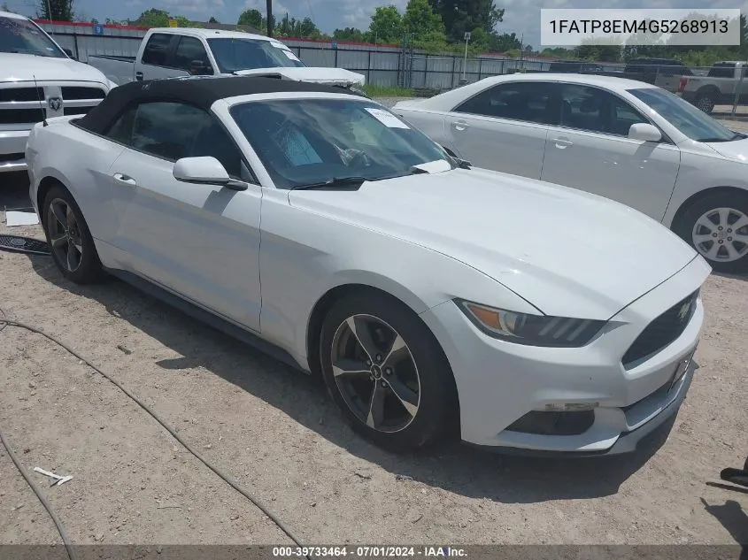 2016 Ford Mustang V6 VIN: 1FATP8EM4G5268913 Lot: 39733464