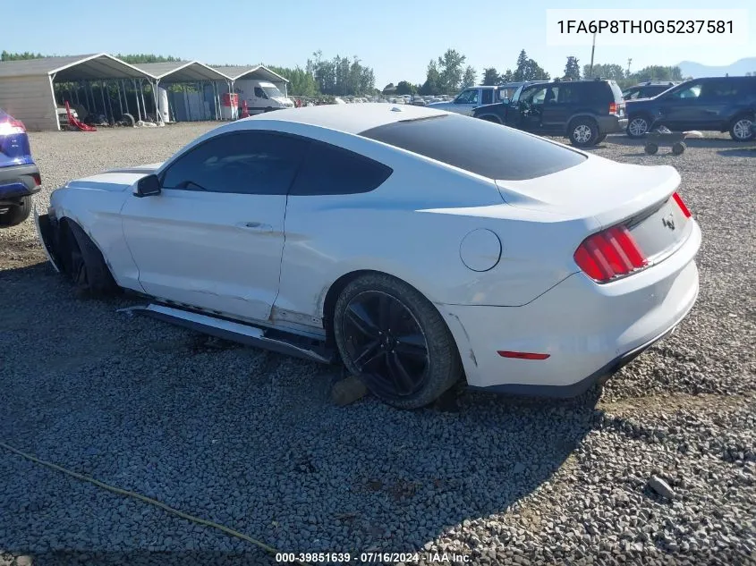 2016 Ford Mustang Ecoboost VIN: 1FA6P8TH0G5237581 Lot: 39851639