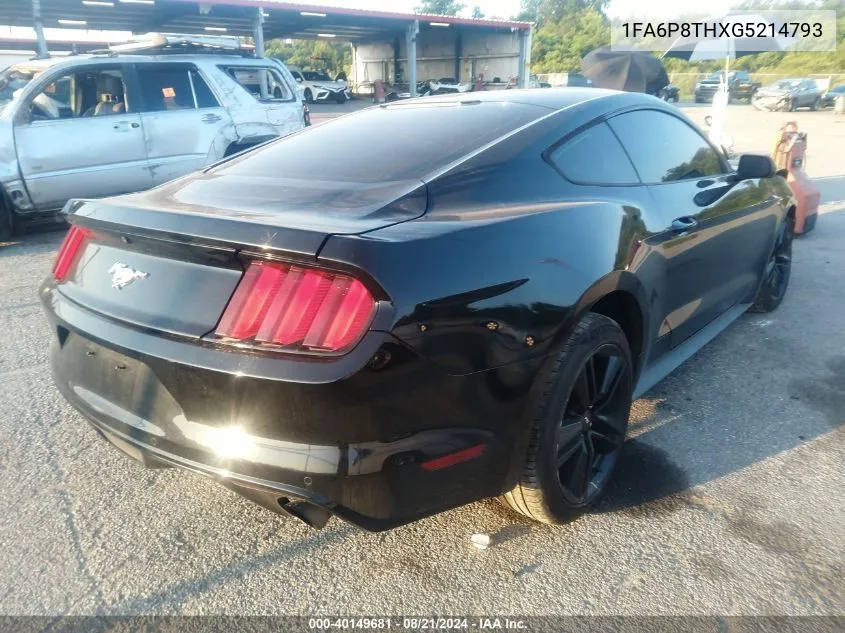 2016 Ford Mustang VIN: 1FA6P8THXG5214793 Lot: 40149681