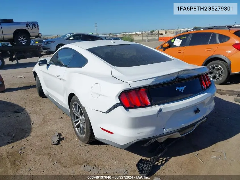 2016 Ford Mustang Ecoboost VIN: 1FA6P8TH2G5279301 Lot: 40197040