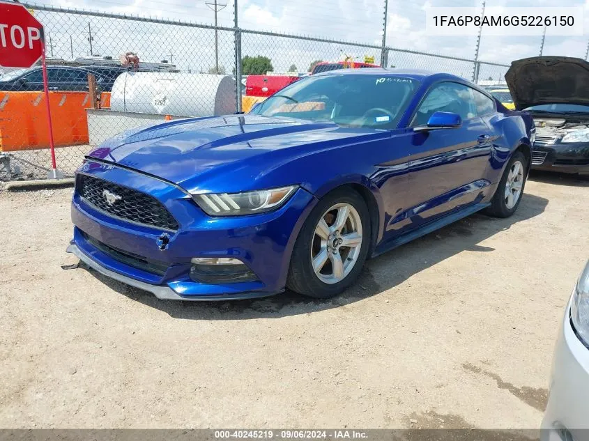 2016 Ford Mustang V6 VIN: 1FA6P8AM6G5226150 Lot: 40245219