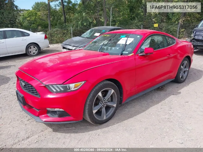 2016 Ford Mustang Ecoboost VIN: 1FA6P8TH9G5317056 Lot: 40258360