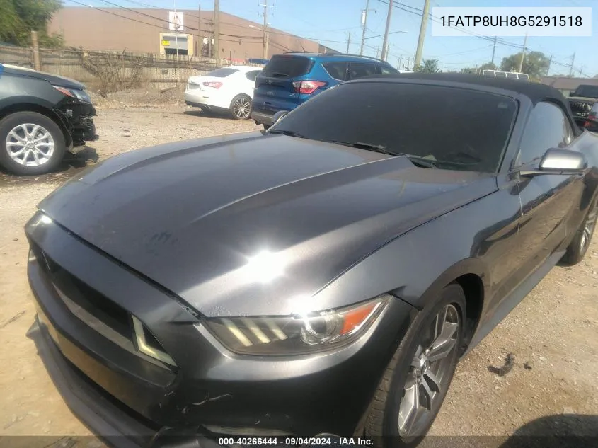 1FATP8UH8G5291518 2016 Ford Mustang Ecoboost Premium