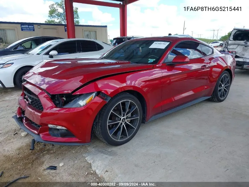 2016 Ford Mustang Ecoboost VIN: 1FA6P8TH6G5215441 Lot: 40300282