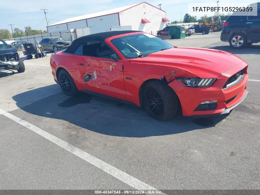 2016 Ford Mustang Gt Premium VIN: 1FATP8FF1G5296359 Lot: 40347545