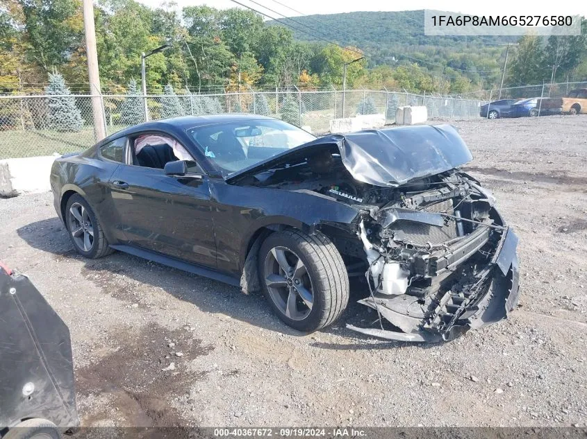 2016 Ford Mustang V6 VIN: 1FA6P8AM6G5276580 Lot: 40367672