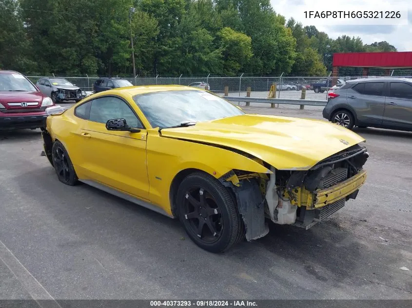 2016 Ford Mustang Ecoboost VIN: 1FA6P8TH6G5321226 Lot: 40373293