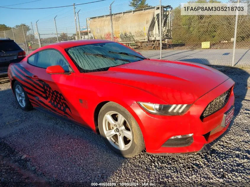 2016 Ford Mustang VIN: 1FA6P8AM3G5218703 Lot: 40555599