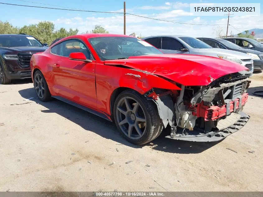 1FA6P8TH2G5243821 2016 Ford Mustang Ecoboost