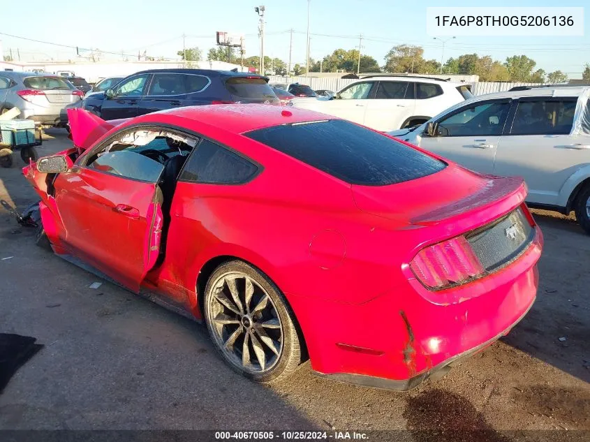 2016 Ford Mustang VIN: 1FA6P8TH0G5206136 Lot: 40670505