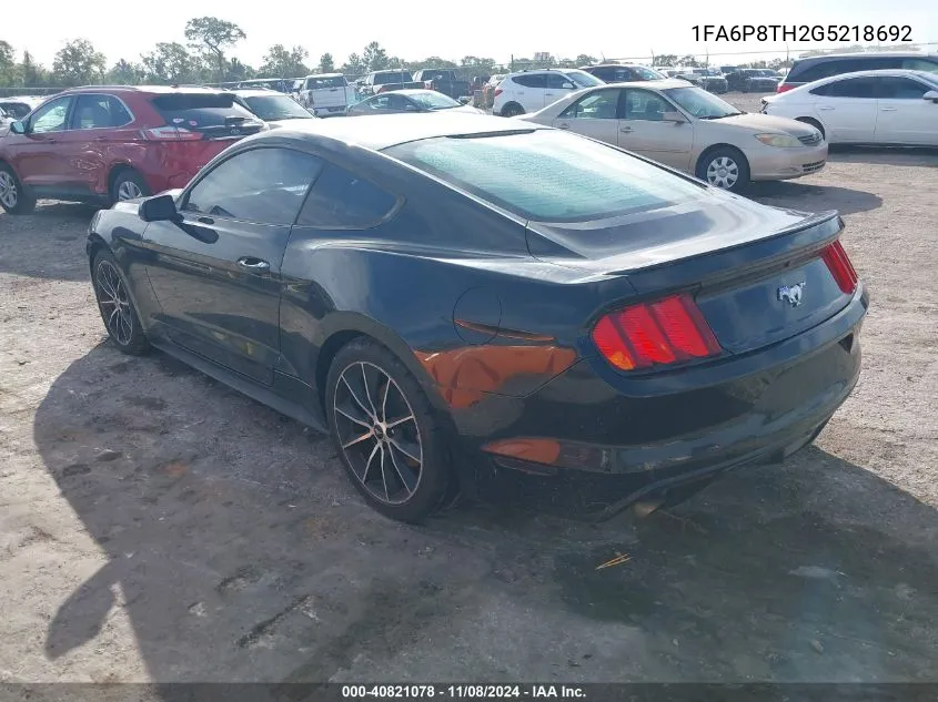 2016 Ford Mustang Ecoboost VIN: 1FA6P8TH2G5218692 Lot: 40821078