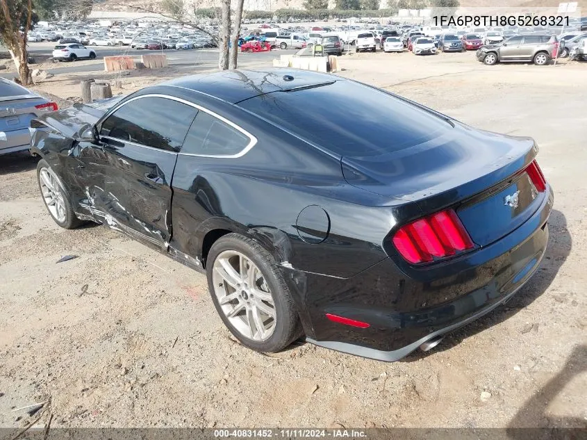 2016 Ford Mustang Ecoboost VIN: 1FA6P8TH8G5268321 Lot: 40831452